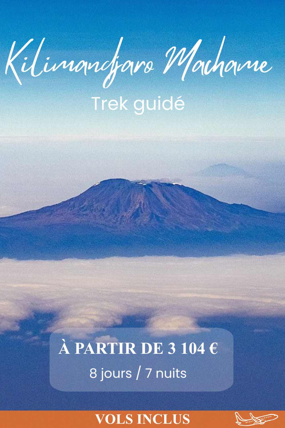ASCENSION DU KILIMANDJARO – MACHAME ROUTE