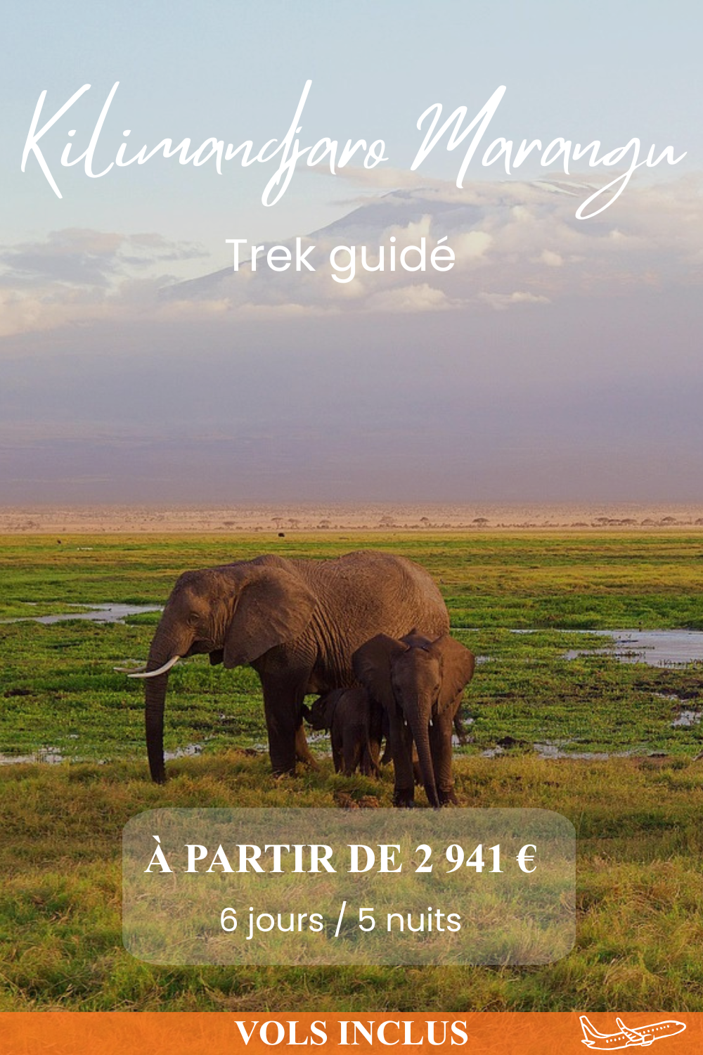 ASCENSION DU KILIMANDJARO – MARANGU ROUTE