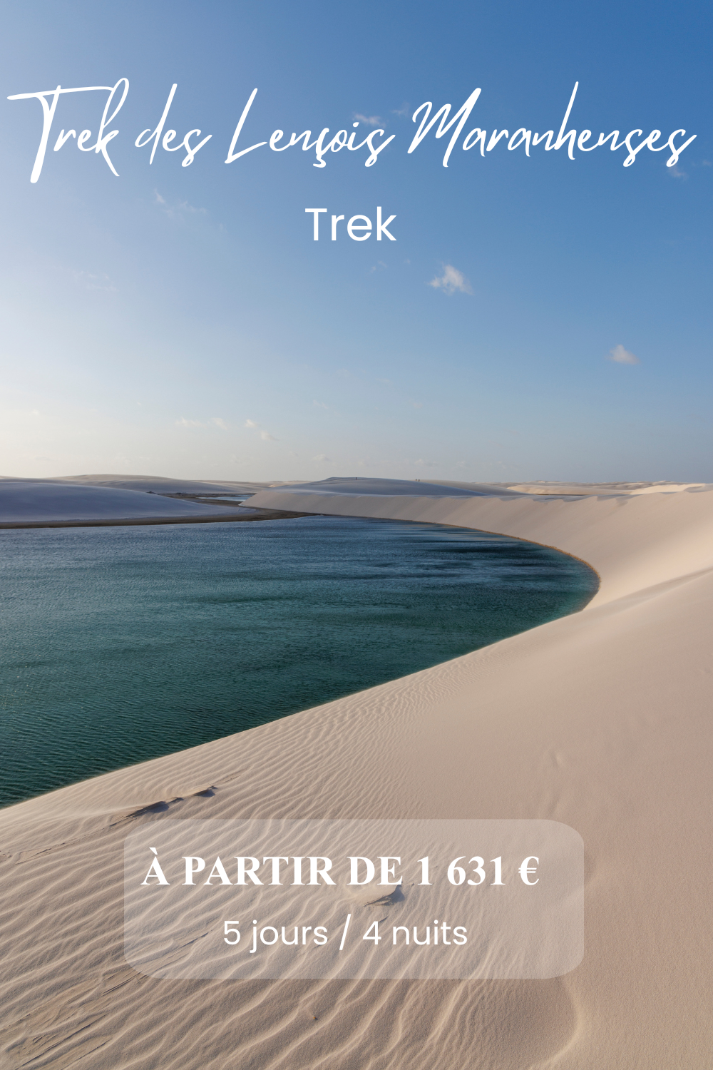Trek des Lençois Maranhenses