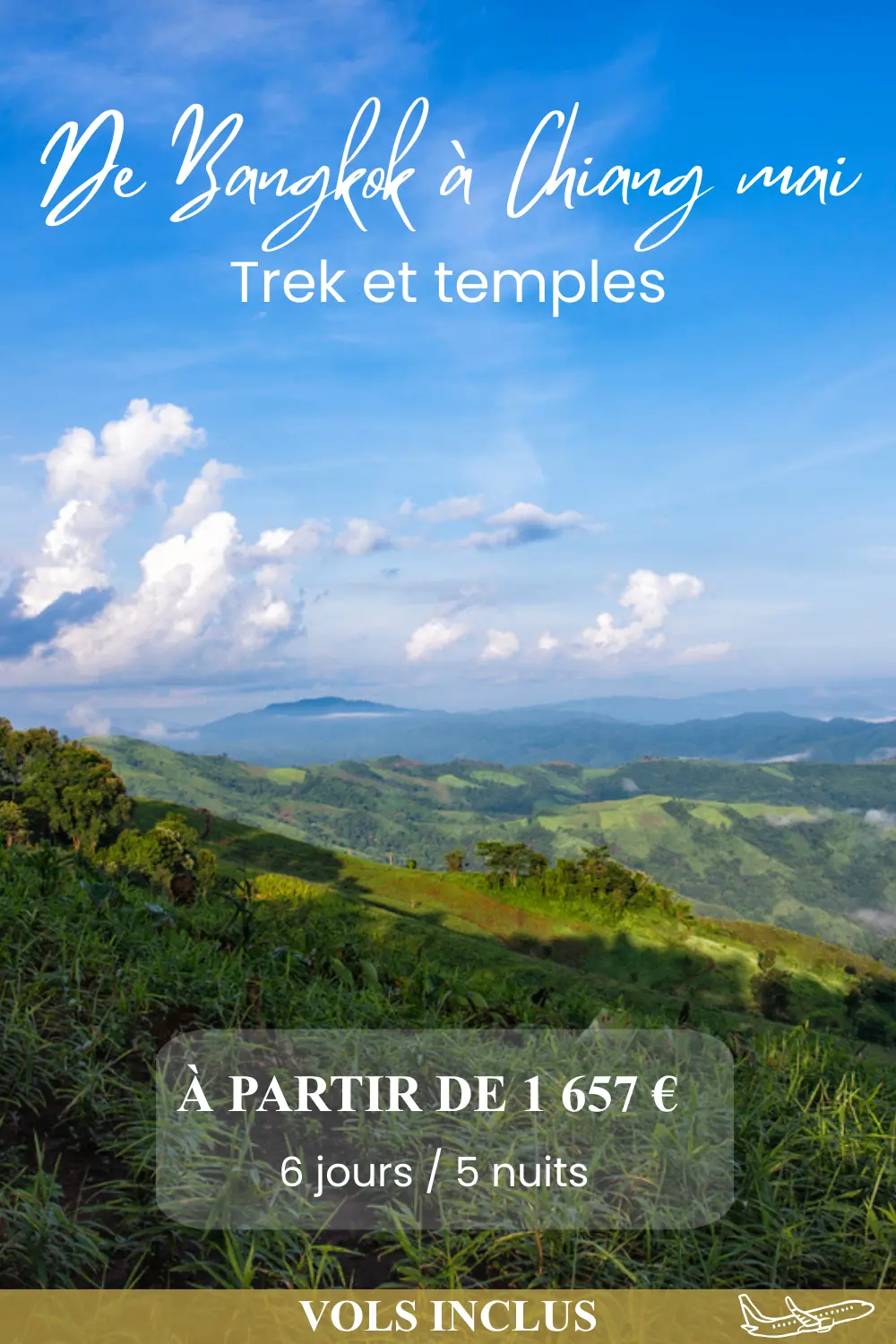 DE BANGKOK À CHIANG MAI