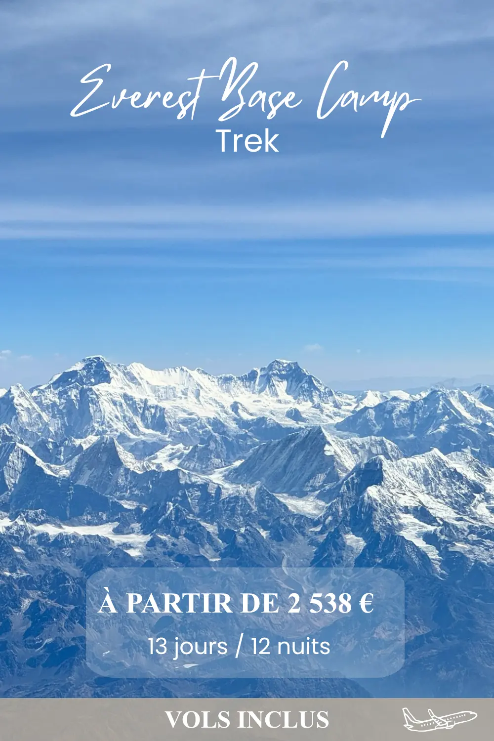 Expériences 3 Everest Base Camp