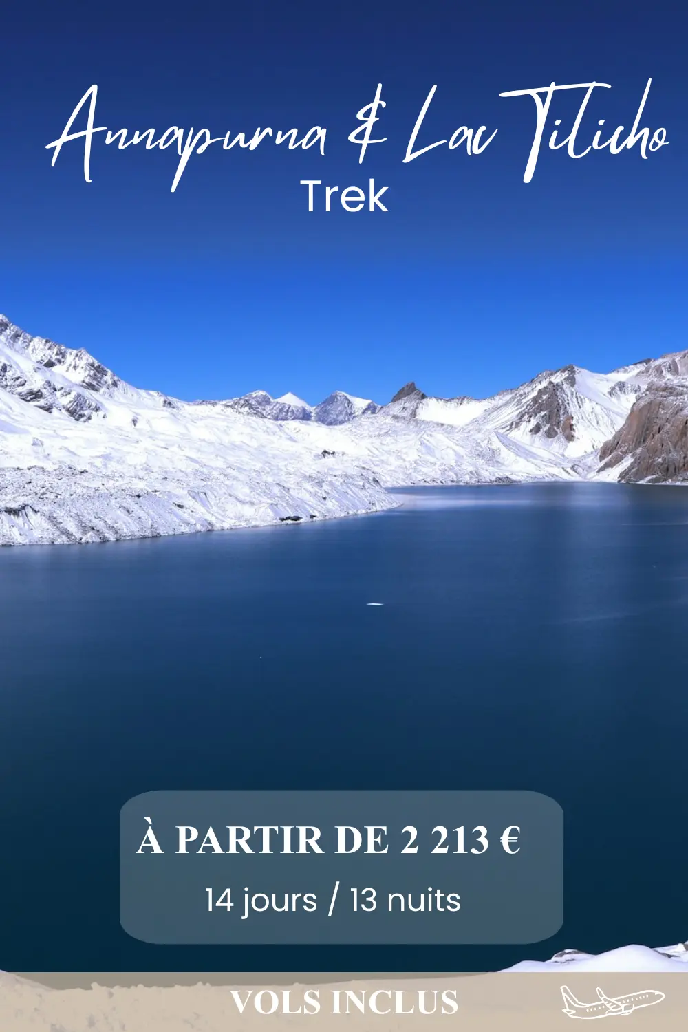 Expériences 2 AVENTURE ANNAPURNA & LAC TILICHO