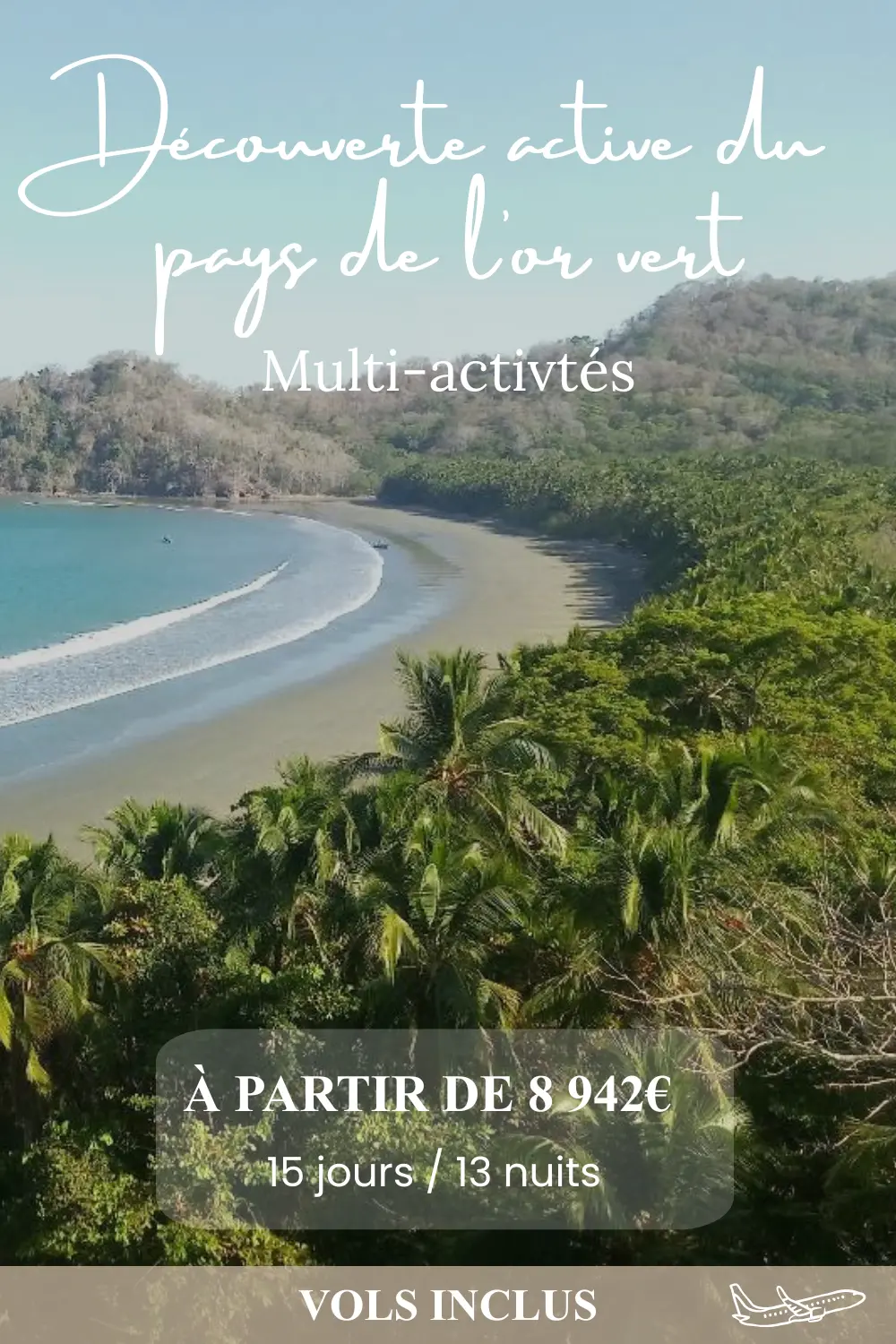 COSTA RICA : DÉCOUVERTE ACTIVE DU PAYS DE L&rsquo;OR VERT